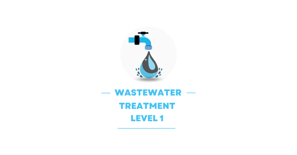 Wastewater Treatment Level 1 Multiple Choice Exam Practice Questions